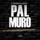 Pal Muro Que l Humo Le Llegue a la Cabeza Single