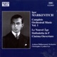 Markevitch Complete Orchestral Music Vol 1