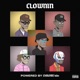 CLOWNIN feat Nick Crucial Nate Quest Wave Mmlz Itsrayiguess Single