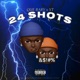 24 Shots feat Yt Single