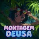 MONTAGEM DEUSA Single