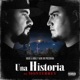 Una Historia de Monterrey EP