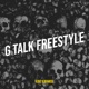 G Talk Freestyle Single