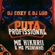 Puta Profissional Single