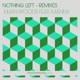 Nothing Left Remixes feat Manny EP