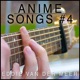 Anime Songs 4 Instrumental