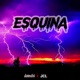 Esquina feat Jcl Rdc Single