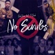 No Scrubs feat 12bub Single