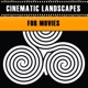 Cinematic Landscapes For Movies