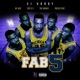 FAB 5 feat Pooh Sauce NF Red Nephew 3000 Press Play Single