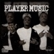 Player Music feat tevonDaDon Single