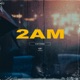 2am Single