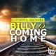Billy Is Coming Home Single