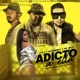 Adicto a Ella feat Igestremera Mr Melo Single