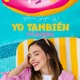 Yo También Te Quiero Single