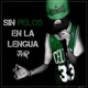 Sin Pelos En La Lengua Single