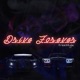 Drive Forever Single