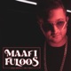 Maafi Fuloos feat Omy Singh Single
