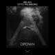 Drown Single