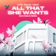 All That She Wants feat Dan Heale Dan Heale Remix Single