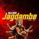 Maa Meri Jagdambe Single