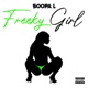 Freeky Girl Single