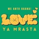 Love We Anto Baana Ya Mrasta Single