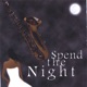 Spend The Night