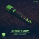 Street Flow Single