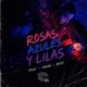 Rosas Azules Y Lilas feat 3lpardito Single