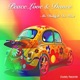 Peace Love Dance feat Dr West Single