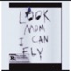 Look Mom I Can Fly Single