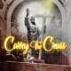 Carry the Cross Single