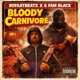Carnivore feat G Fam Black Single