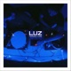 Luz Single