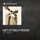 Get Myself Inside Single