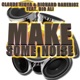 Make Some Noise Remixes feat Big Ali