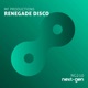 Renegade Disco Single