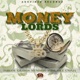 Money Lords Single