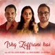Ishq Zaffrani Hai Single