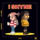 i SHYNE Single