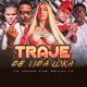 Traje de Vida Loka feat EO DN eo Niel Single