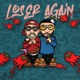 Loser Again Single