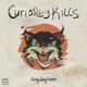 Curiosity Kills EP
