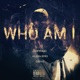 Who Am I feat Klein Emo Q5ive Single