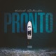 Pronto Single