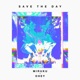 Save the Day feat Ohey Single