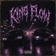 KINGFLOW feat Evan Spikes Single