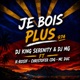 Je bois plus version 974 feat Christofer CDG Mc Duc K Rosif Single