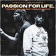 Passion for Life feat Reed Dollaz Eazy the Block Captain Single